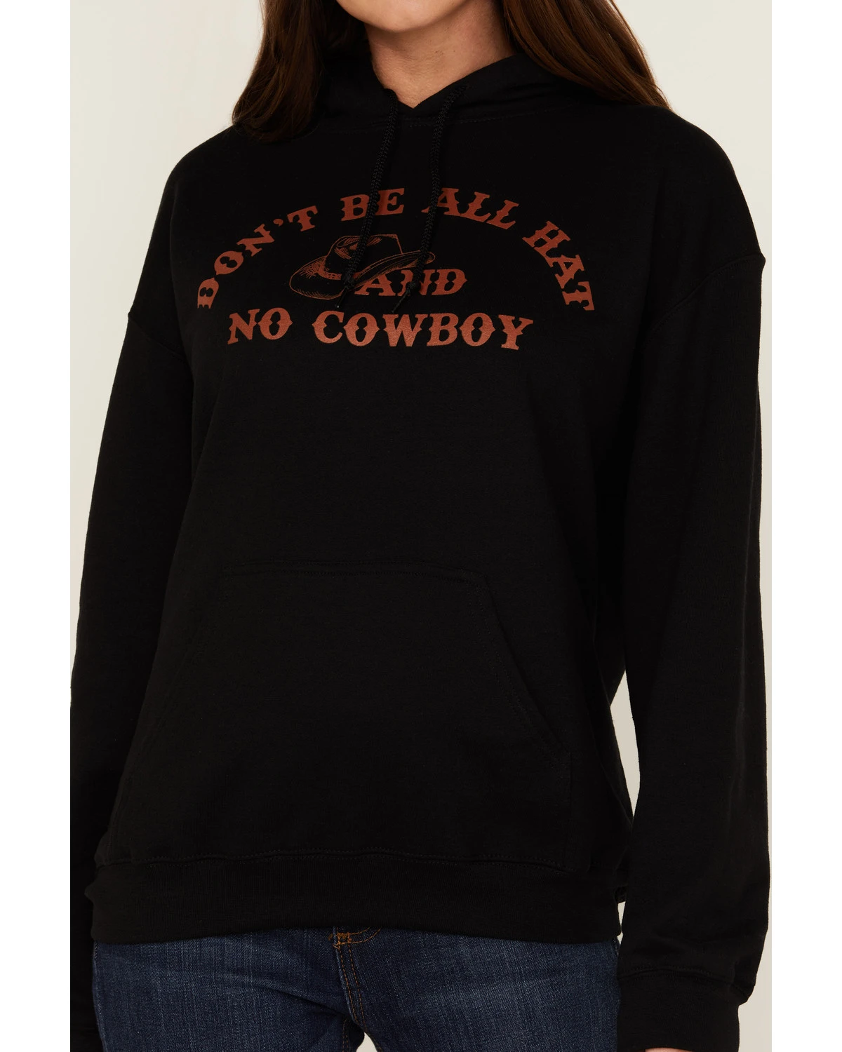 Goodie Two Sleeves Women's Don't Be All Hat & No Cowboy Black Graphic Hoodie - Image 2